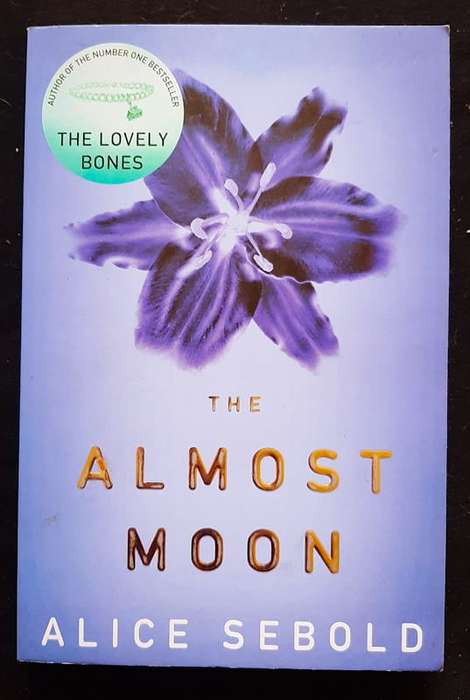 Sebold, Alice - The Almost Moon (Alice Sebold)