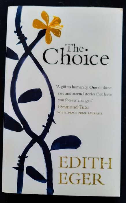 The Choice: Embrace the Possible (Edith Eger)