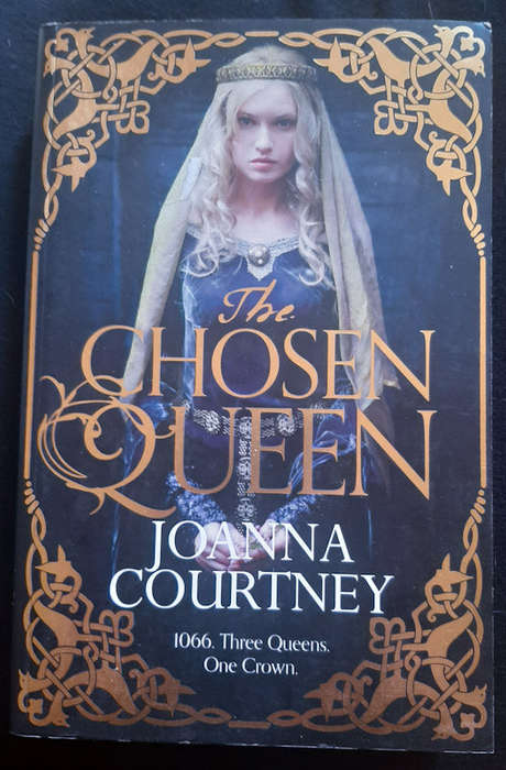 Courtney, Joanna - The Chosen Queen (Queens Of Conquest #1) (Joanna Courtney)