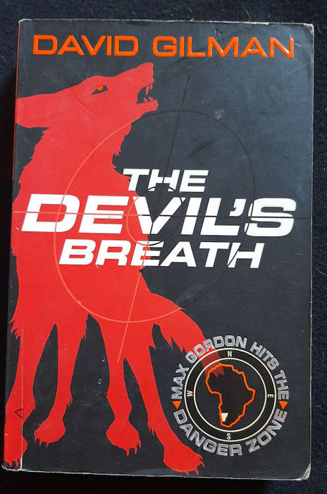 Gilman, David - The Devil'S Breath (Danger Zone #1) (David Gilman)