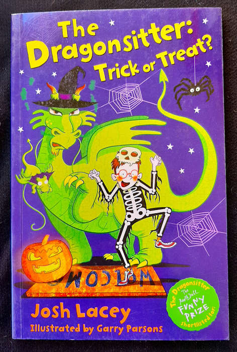 Lacey, Josh - The Dragonsitter: Trick Or Treat? (The Dragonsitter #7) (Josh Lacey)