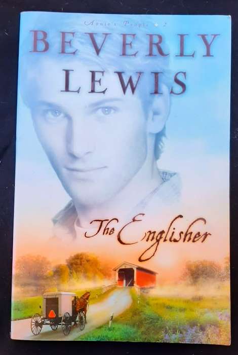 The Englisher (Annie's People #2) (Beverly Lewis)