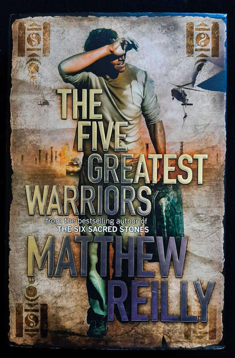 Reilly, Matthew - The 5 Greatest Warriors (Jack West Jr #3) (Matthew Reilly)