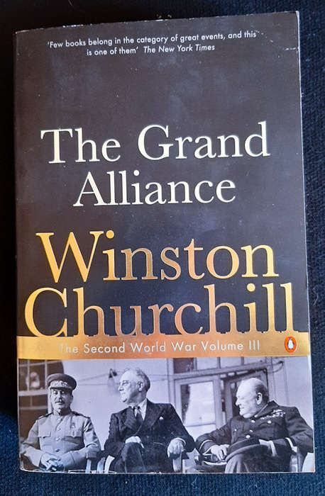 Churchill, Winston - The Grand Alliance (The Second World War #3) (Winston Churchill)