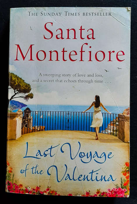 Montefiore, Santa - Last Voyage Of The Valentina (Santa Montefiore)
