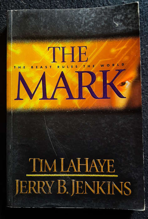 Jenkins, Tim Lahaye And Jerry B. - The Mark (Left Behind #8) (Tim Lahaye And Jerry B. Jenkins)