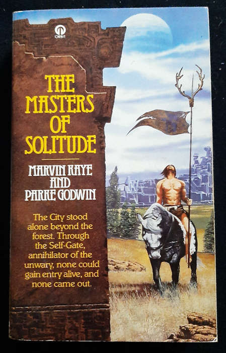 Godwin, Marvin Kaye And Parke - The Masters Of Solitude (Masters Of Solitude #1) (Marvin Kaye And...
