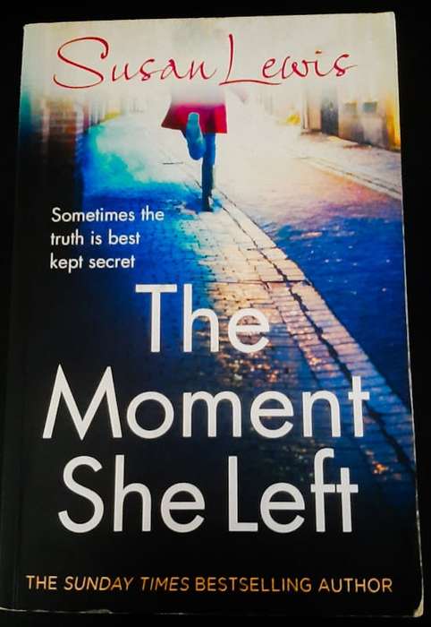 Lewis, Susan - The Moment She Left (Andee Lawrence #3) (Susan Lewis)