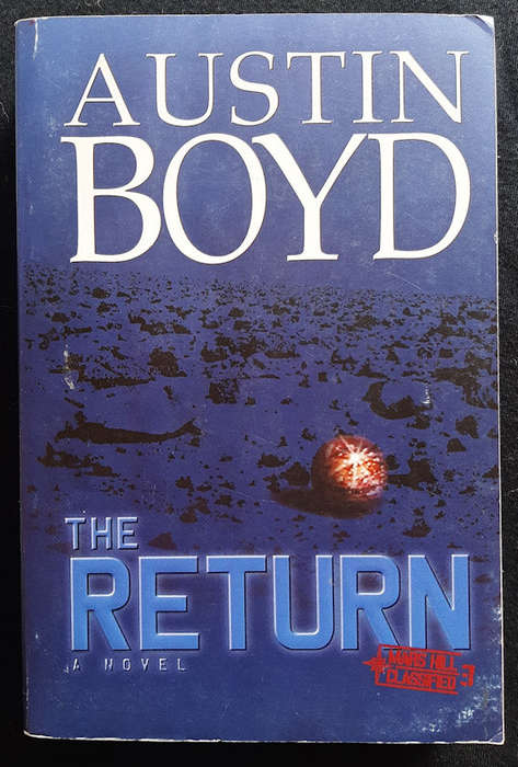 Boyd, Austin - The Return (Mars Hill Classified #3) (Austin Boyd)