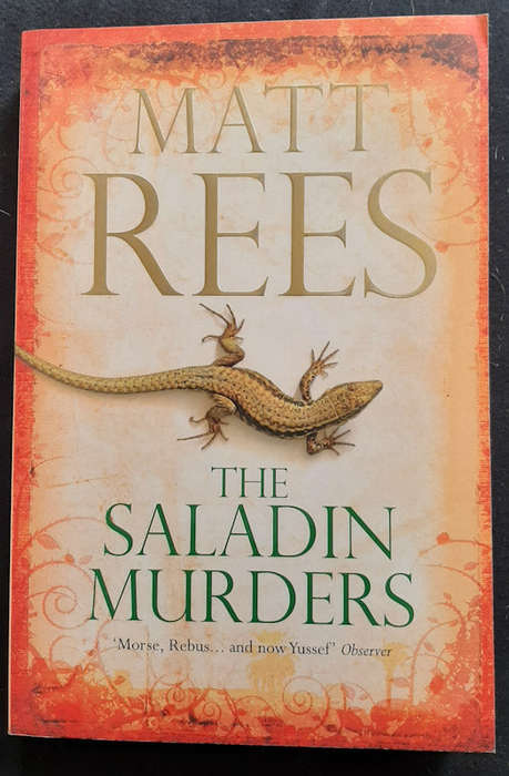 Rees, Matt - The Saladin Murders (Omar Yussef Mystery #2) (Matt Rees)