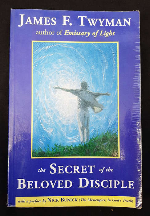 Twyman, James F. - The Secret Of The Beloved Disciple (James F. Twyman)