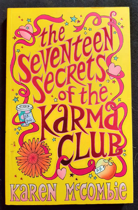 Mccombie, Karen - The Seventeen Secrets Of The Karma Club (Karen Mccombie)