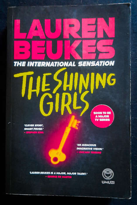 Beukes, Lauren - The Shining Girls (Lauren Beukes)