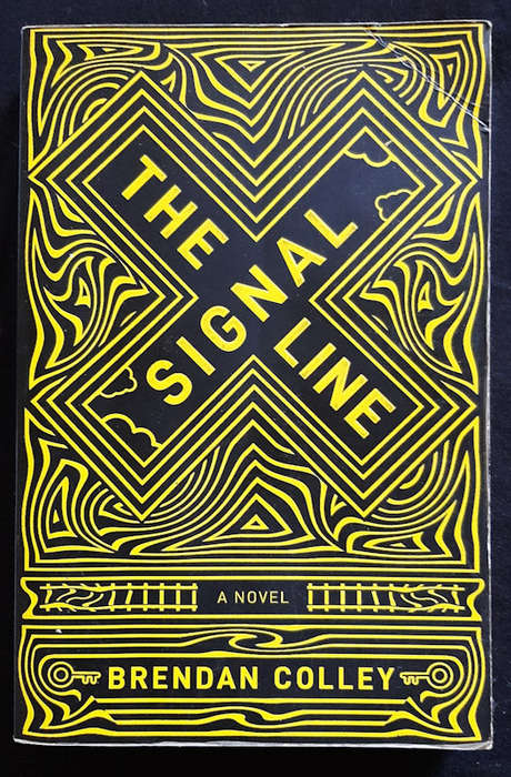 Colley, Brendan - The Signal Line (Brendan Colley)