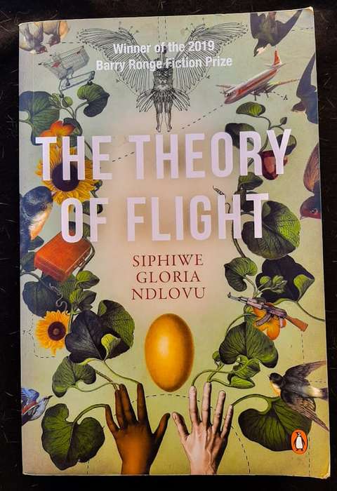 Ndlovu, Siphiwe Gloria - The Theory Of Flight (Siphiwe Gloria Ndlovu)