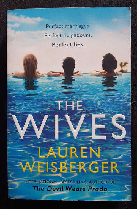 Weisberger, Lauren - The Wives (The Devil Wears Prada #3) (Lauren Weisberger)