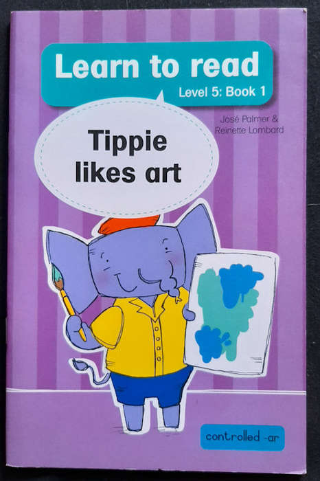 Palmer, Jose - Learn To Read Level 5: Book 1 Tippie Likes Art (Jose Palmer)