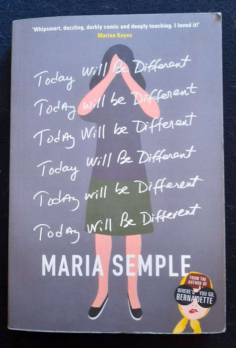 Semple, Maria - Today Will Be Different (Maria Semple)