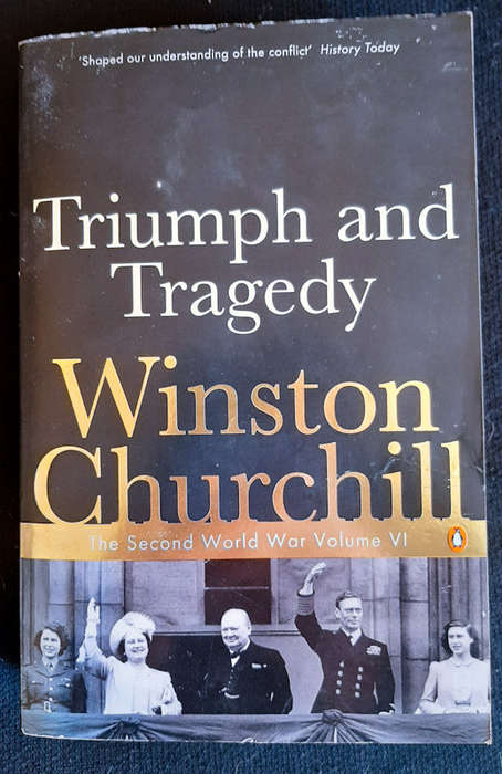 Churchill, Winston - Triumph And Tragedy (The Second World War #6) (Winston Churchill)
