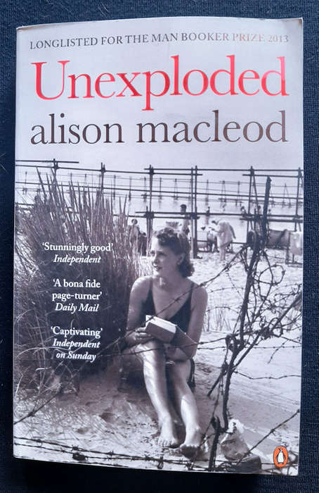 Macleod, Alison - Unexploded (Alison Macleod)