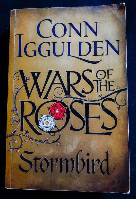 Iggulden, Conn - Stormbird (Wars Of The Roses #1) (Conn Iggulden)
