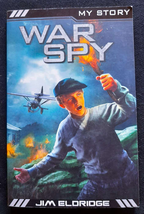 Eldridge, Jim - War Spy (My Story) (Jim Eldridge)