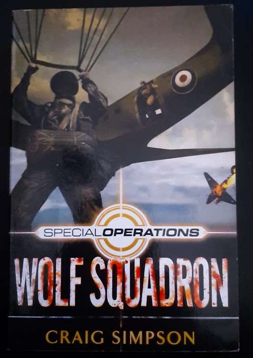 Wolf Squadron (Special Operations #3) (Craig Simpson)