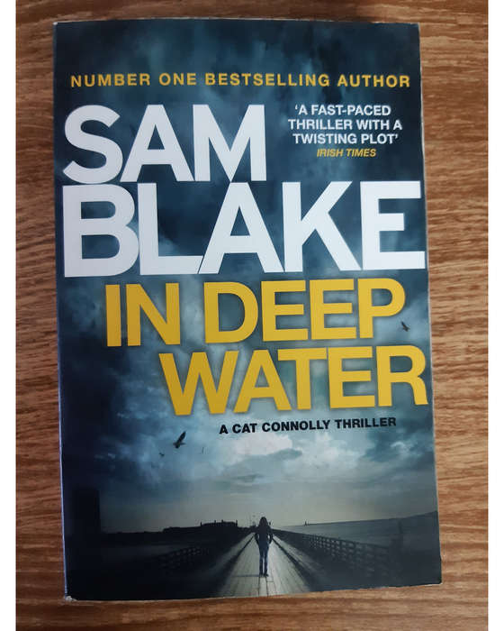 Blake, Sam - In Deep Water Sam Blake