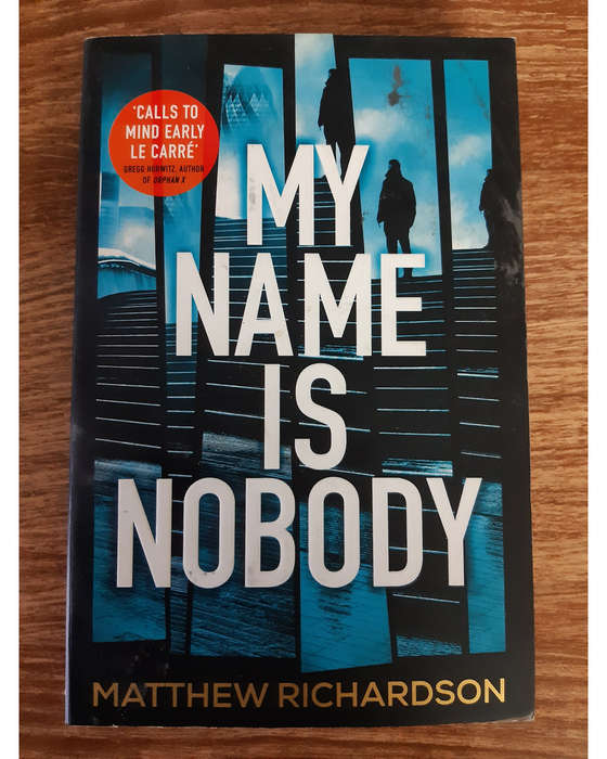 Richardson, Matthew - My Name Is Nobody Matthew Richardson