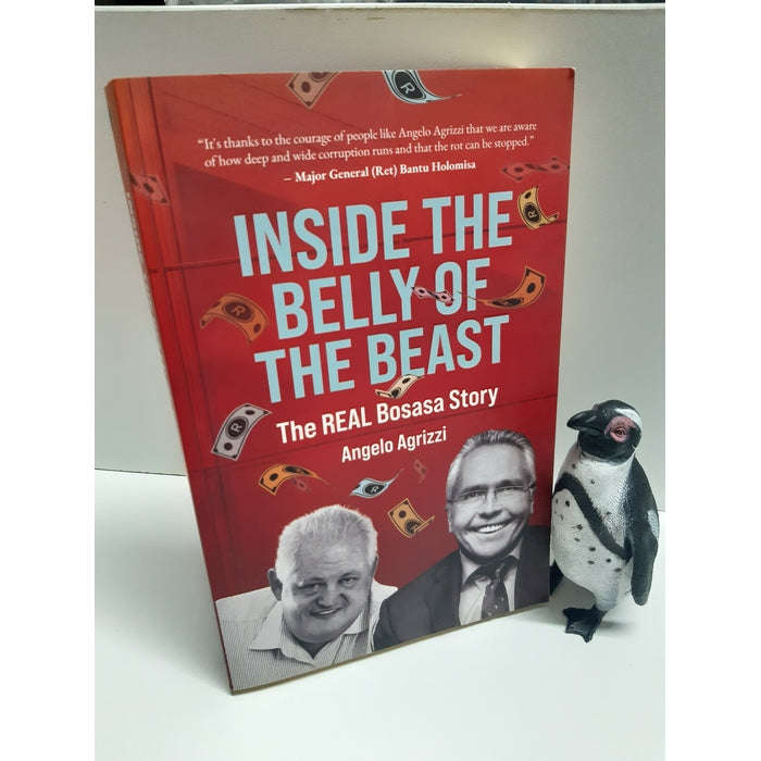 Mitchell, Phillipa; Agrizzi, Angelo - Inside The Belly Of The Beast Mitchell, Phillipa; Agrizzi, ...