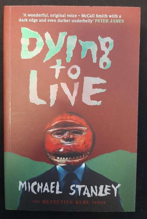 Dying To Live (Michael Stanley)