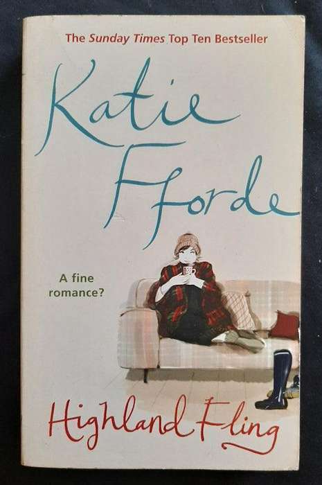 Fforde, Katie - Highland Fling Katie Fforde
