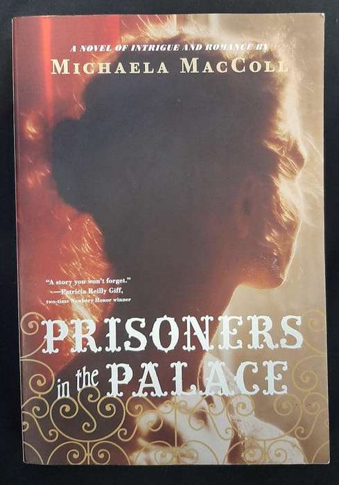 Prisoners In The Palace (Michaela Maccoll)