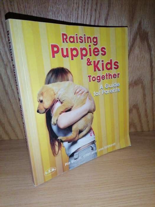 Silvani, Lynn - Raising Puppies Kids Together Lynn Silvani