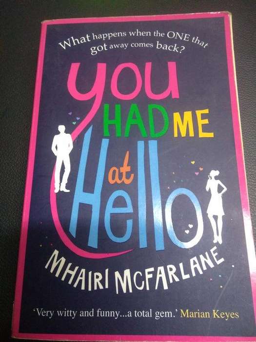 Mcfarlane, Mhairi - You Had Me At Hello Mhairi Mcfarlane
