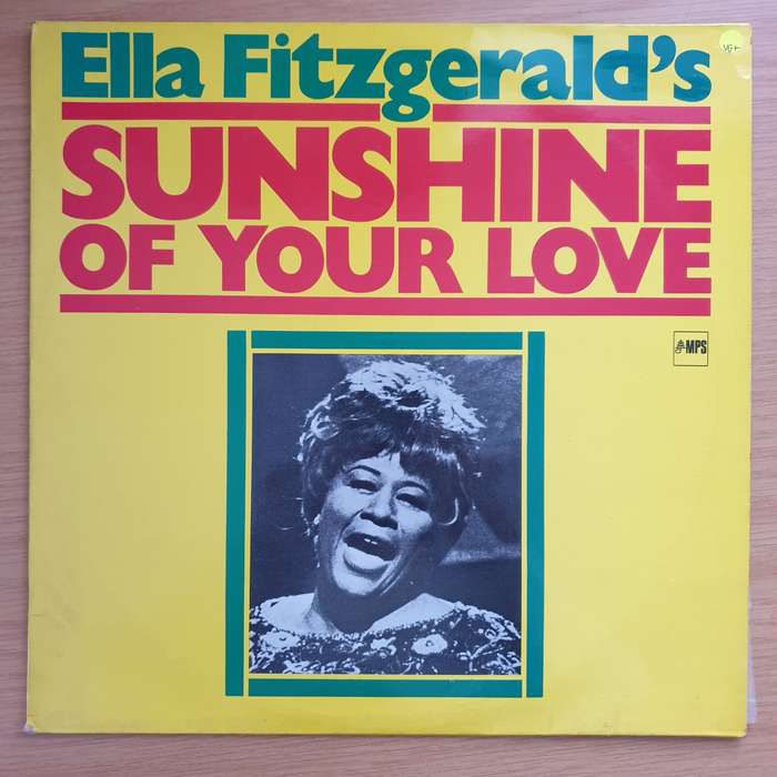 Ella Fitzgerald  Sunshine Of Your Love - Vinyl LP Record - Very-Good+ Quality (VG+) (verygoodp...
