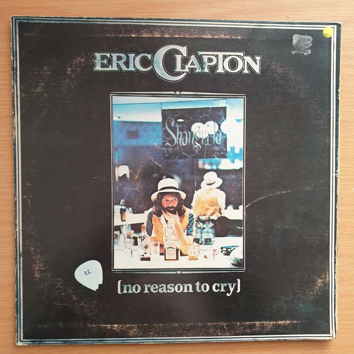 Eric Clapton  No Reason To Cry - Vinyl LP Record - Very-Good+ Quality (VG+) (verygoodplus)