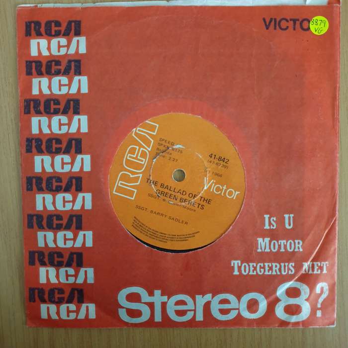 SSgt. Barry Sadler  The Ballad Of The Green Berets - 7" Vinyl Record  (VG) (DLB)