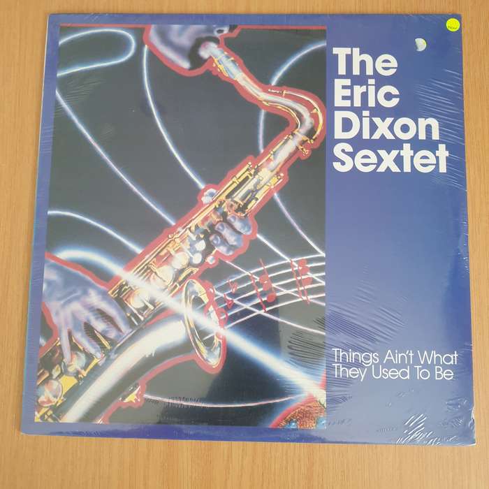 The Eric Dixon Sextet  Things Ain't What They Used to Be -  Vinyl LP Record - Sealed