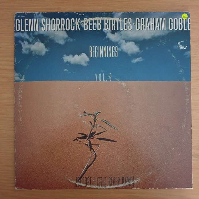 Beginnings  Glenn Shorrock  Beeb Birtles  Graham Goble   Vinyl LP Record (VG+)