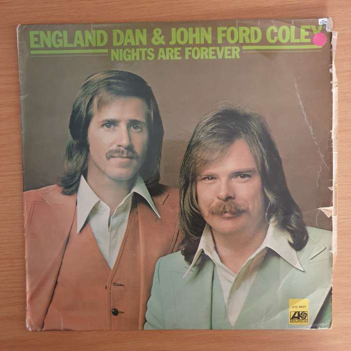 England Dan & John Ford Coley  Nights Are Forever  - Vinyl LP Record  (VG-)