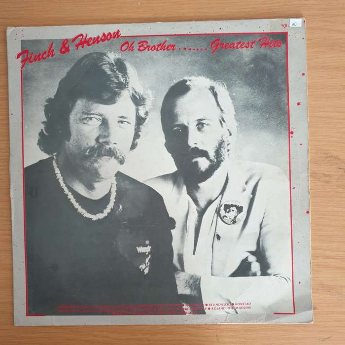 Finch & Henson  Oh Brother... Greatest Hits - Vinyl LP Record  (VG+)