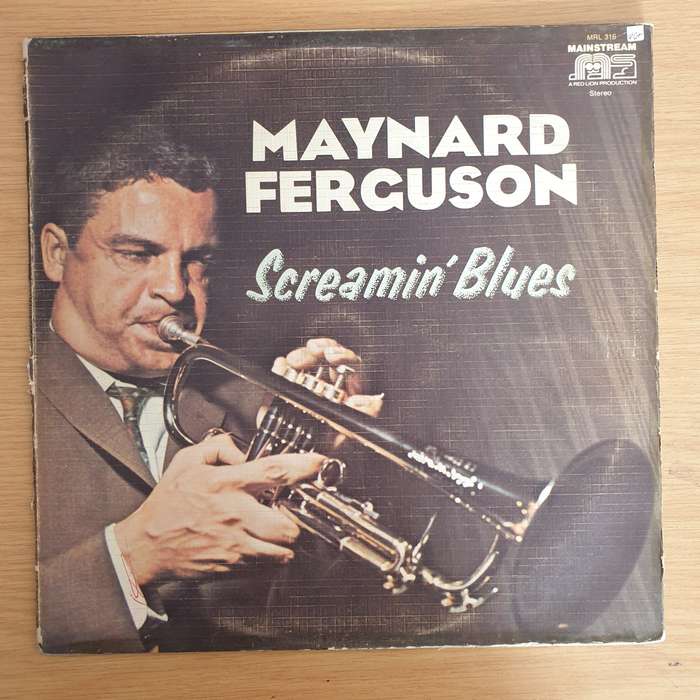 Maynard Ferguson  Screamin' Blues - Vinyl LP Record  (VG+)
