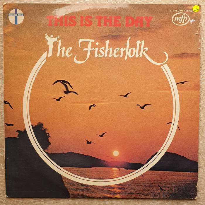 The Fisherfolk - This Is The Day -  Vinyl LP Record - Very-Good+ Quality (VG+)