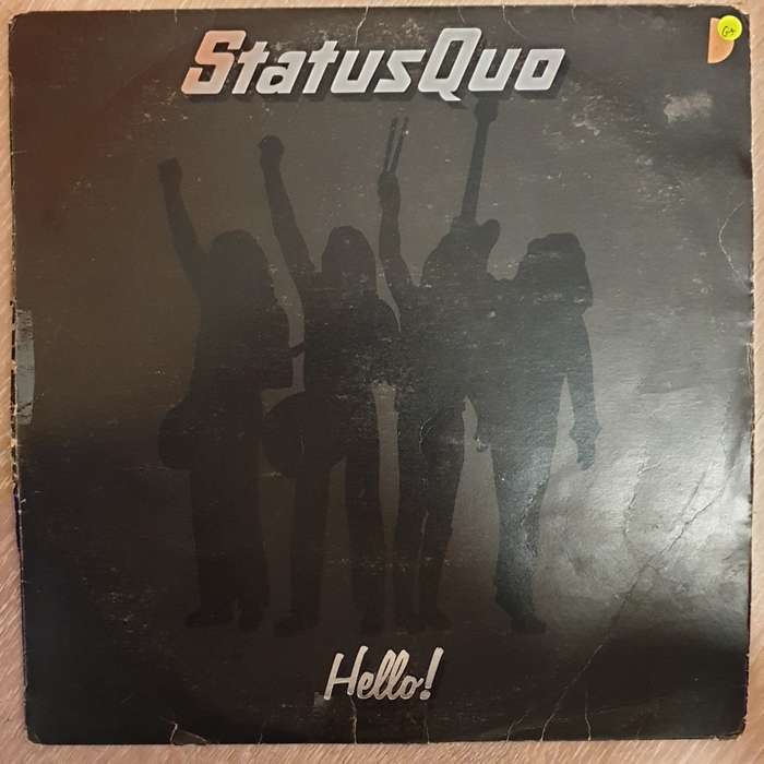 Status Quo  Hello!  Vinyl LP Record - Opened  - Good+ Quality (G+)