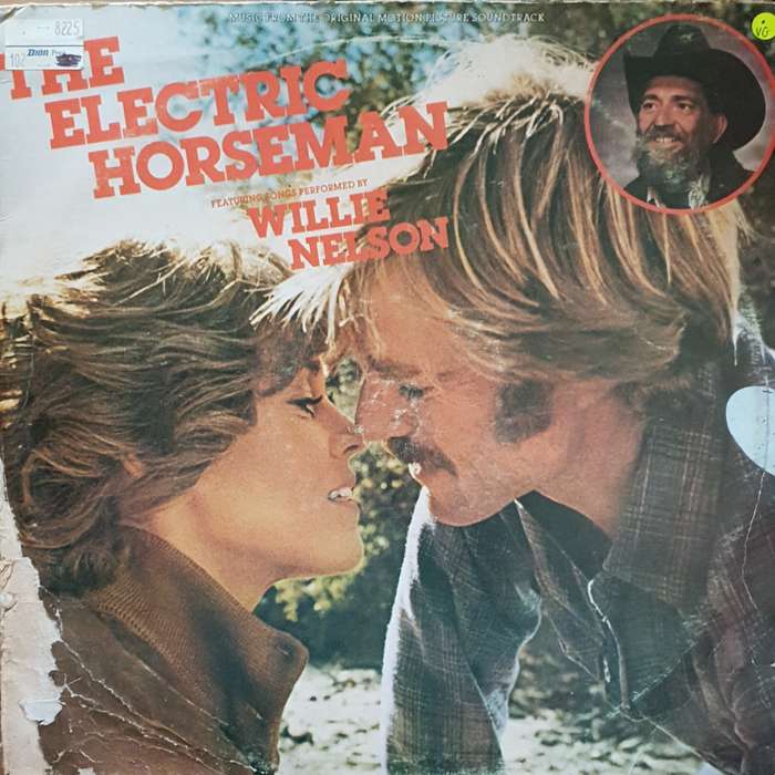 The Electric Horseman - Original Soundtrack - Willie Nelson / Dave Grusin - Vinyl LP Record - ...