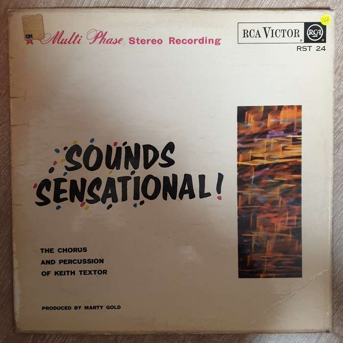 Keith Textor - The Chorus And Percussion Of Keith Textor  Sounds Sensational! -  Vinyl LP R...