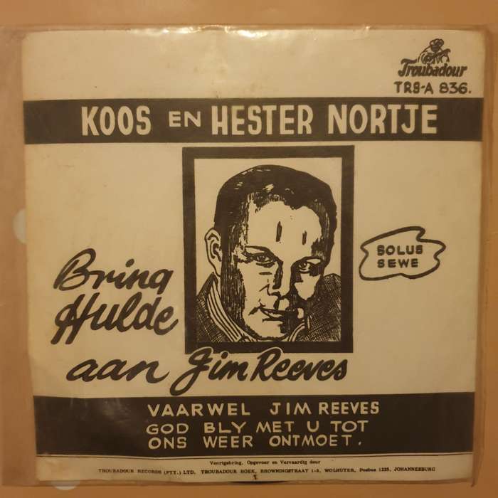Koos En Hester Nortje  Vaarwel Jim Reeves / God Bly Met U Tot Ons Weer Ontmoet - Vinyl 7" R...