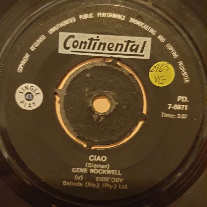 Gene Rockwell  Ciao - Vinyl 7" Record - Opened  - Very-Good Quality (VG)