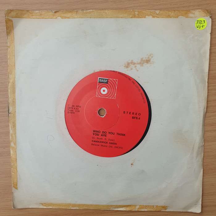 Candlewick Green  Who Do You Think You Are - Vinyl 7" Record - Very-Good+ Quality (VG+) (veryg...